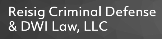 Reisig Criminal Defense & DWI Law, LLC