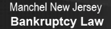 Manchel New Jersey Bankruptcy Law