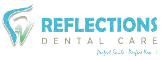 REFLECTIONS DENTAL CARE