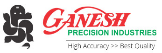 Ganesh Precision Industries