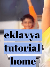 Eklavya tutorial home